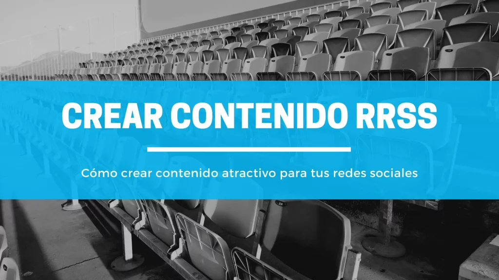 crear contenido